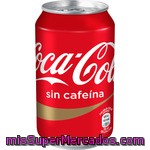 Coca Cola Sin Cafeina Lata 33 Cl