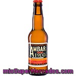 Ambar 1900 Cerveza Rubia Nacional De Alta Fermentación Botella 33 Cl