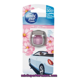 Ambi Pur Ambientador Para Coche Aroma Flores Y Brisa Envase 1 Ud