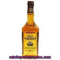 Bourbon 8 Años Old Virginia, Botella 70 Cl