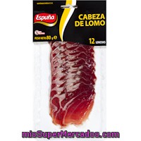 Cabeza De Lomo Espuña, Sobre 80 G