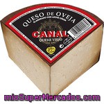 Canal Queso De Oveja Viejo De Leche Cruda Peso Aproximado Cuña 750 G