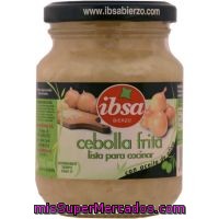 Cebolla Frita Lista Para Cocinar Con Aceite De Oliva Ibsa 280 Gramos Peso Neto Escurrido