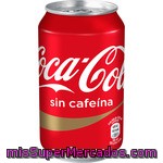 Coca Cola Sin Cafeína Lata 33cl