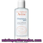 Eau Thermale Avene Cleanance Mat Loción Limpiadora Matificante Para Pieles Grasas Frasco 200 Ml