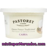 El Pastoret De La Segarra Queso Fresco De Cabra 100% Natural Envase 250 G