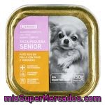 Eroski Comida Perro Raza Pequeña Senior Paté Rico En Pollo Con Pavo Y Verduras Tarrrina 150g