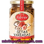 Ferrer Surtido De Setas Variadas Frasco 200 G Neto Escurrido