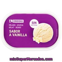 Helado De Vainilla Sin Lactosa Eroski, Tarrina 450 G