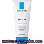La Roche Posay Effaclar Gel Mousse Purificante Para Pieles Sensibles Y Grasas Tubo 400 Ml