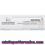 La Roche Posay Redermic R Corrector Antiedad Spf 30 Tratamiento Corrector Intensivo Tubo 40 Ml