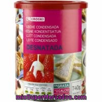 Leche Condensada Desnatada Eroski, Lata 740 G