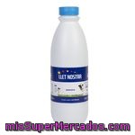 Leche Entera Llet Nostra, Botella 1,5 Litros