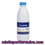 Llet Nostra Leche Entera Botella 1,5l