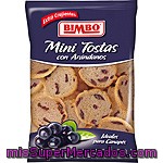 Mini Tostas
            Bimbo Arandanos 100 Grs