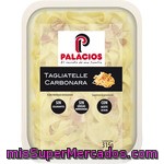 Palacios Tagliatelle Carbonara Envase 315 G