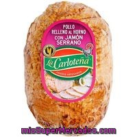 Pollo Relleno De Jamón Serrano La Carloteña, 1 Unid., 600 G