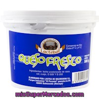 Queso Fresco Lactebal, Tarrina 500 G