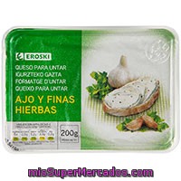 Queso Para Untar A Las Finas Hierbas Eroski, Tarrina 200 G