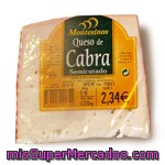 Queso Semicurado Cabra, Montesinos, Porcion 260 G Aprox(peso Aproximado De La Unidad 260 Gr)