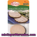 Serrano Pechuga De Pavo A Las Finas Hierbas Envase 200 G