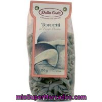 Tortecci Al Fungo Dalla Costa, Paquete 250 G