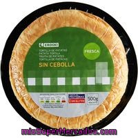 Tortilla Fresca Sin Cebolla Eroski Restauralia, 1 Unid., 500 G