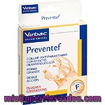 Virbac Preventef Collar Antiparasitario Con Efecto Dermatológico Para Pulgas Y Garrapatas Perros Grandes 1 Unidad